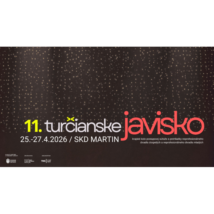 Turčianske javisko 25.4.-27.4.2026