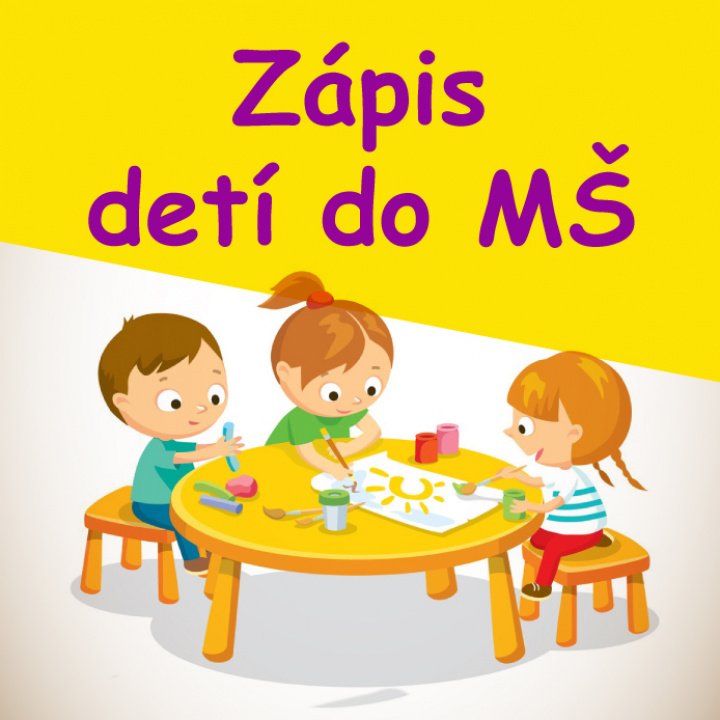 Zápis detí do MŠ Dubové